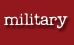 Coming Soon! Military
